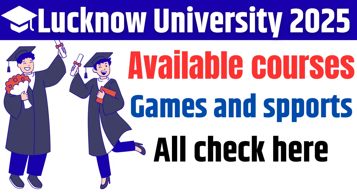 Lucknow University 2025