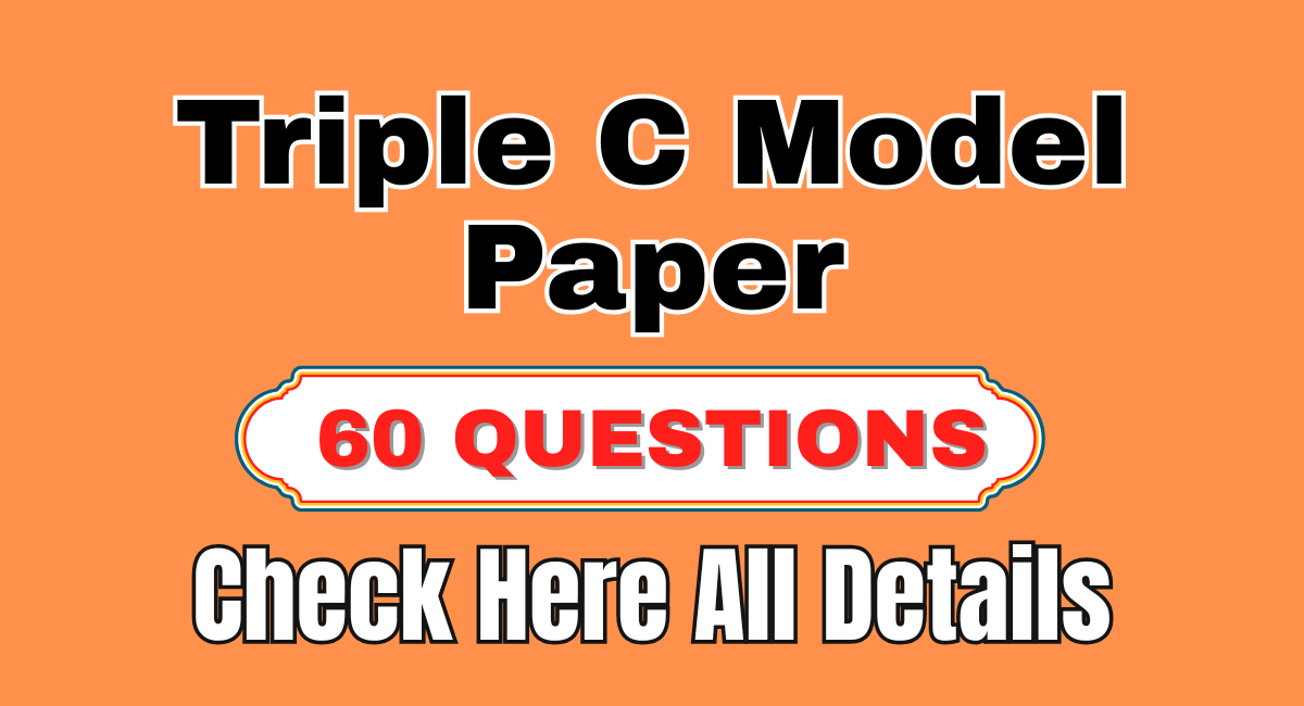 Triple C Model Paper
