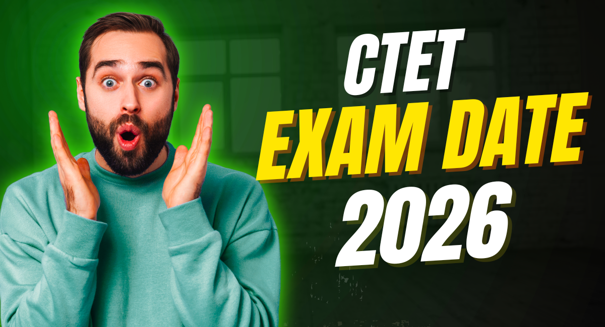 CTET Exam Date 2026