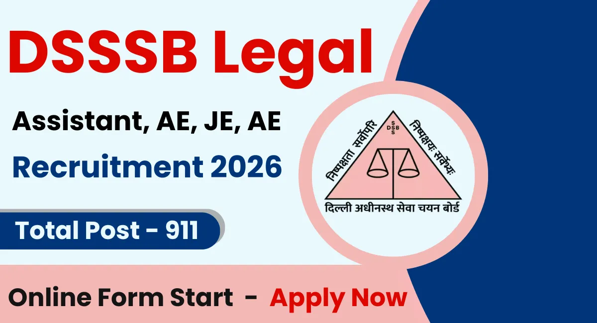 DSSSB Legal Asst, AE, JE, ASO Recruitment 2026