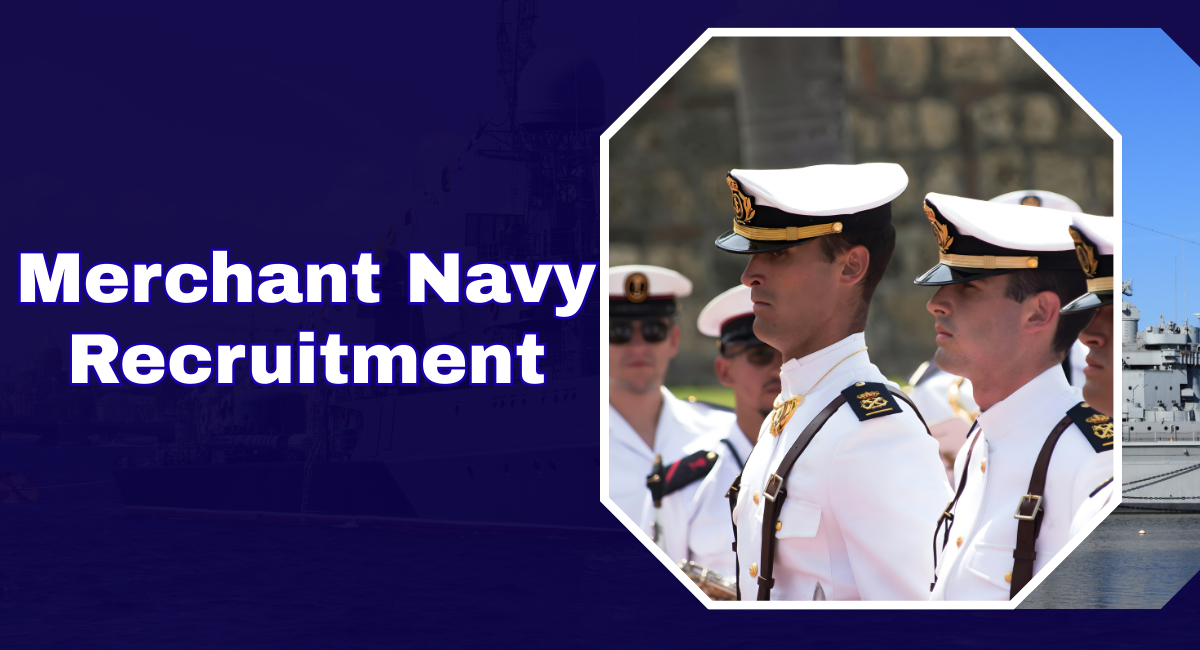 Merchant Navy Recruitment