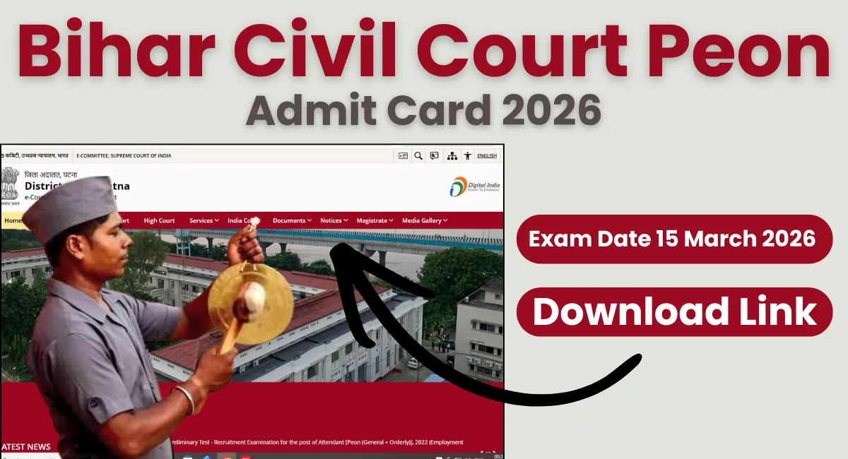 Bihar Civil Court Peon Admit Card 2026