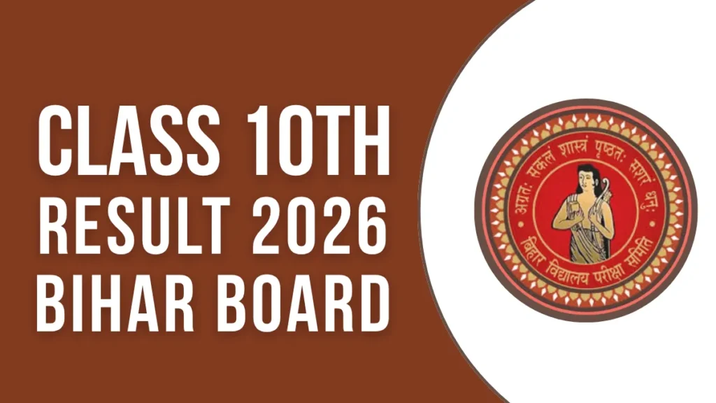 Bihar Board 10th Result 2026