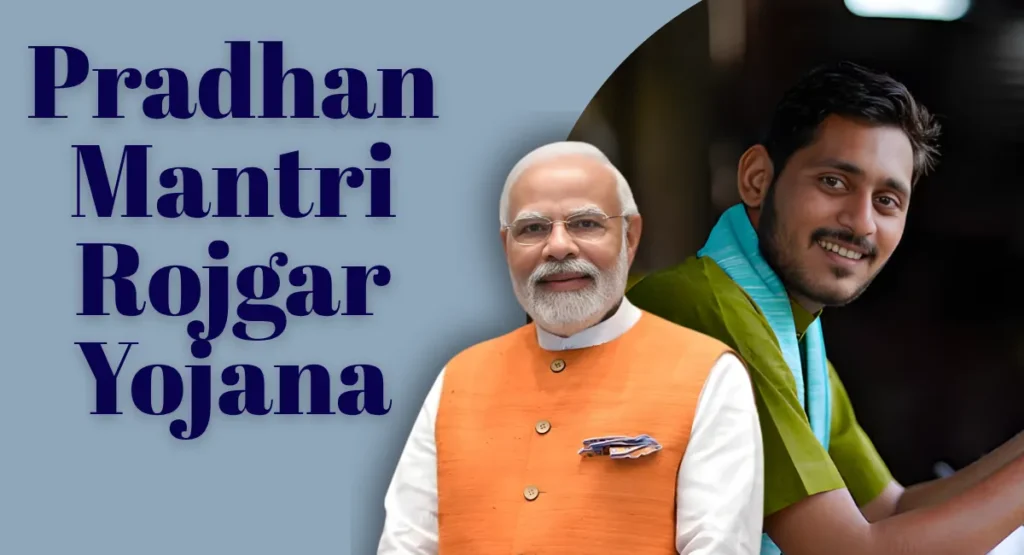 Pradhanmantri Rojgar Yojana