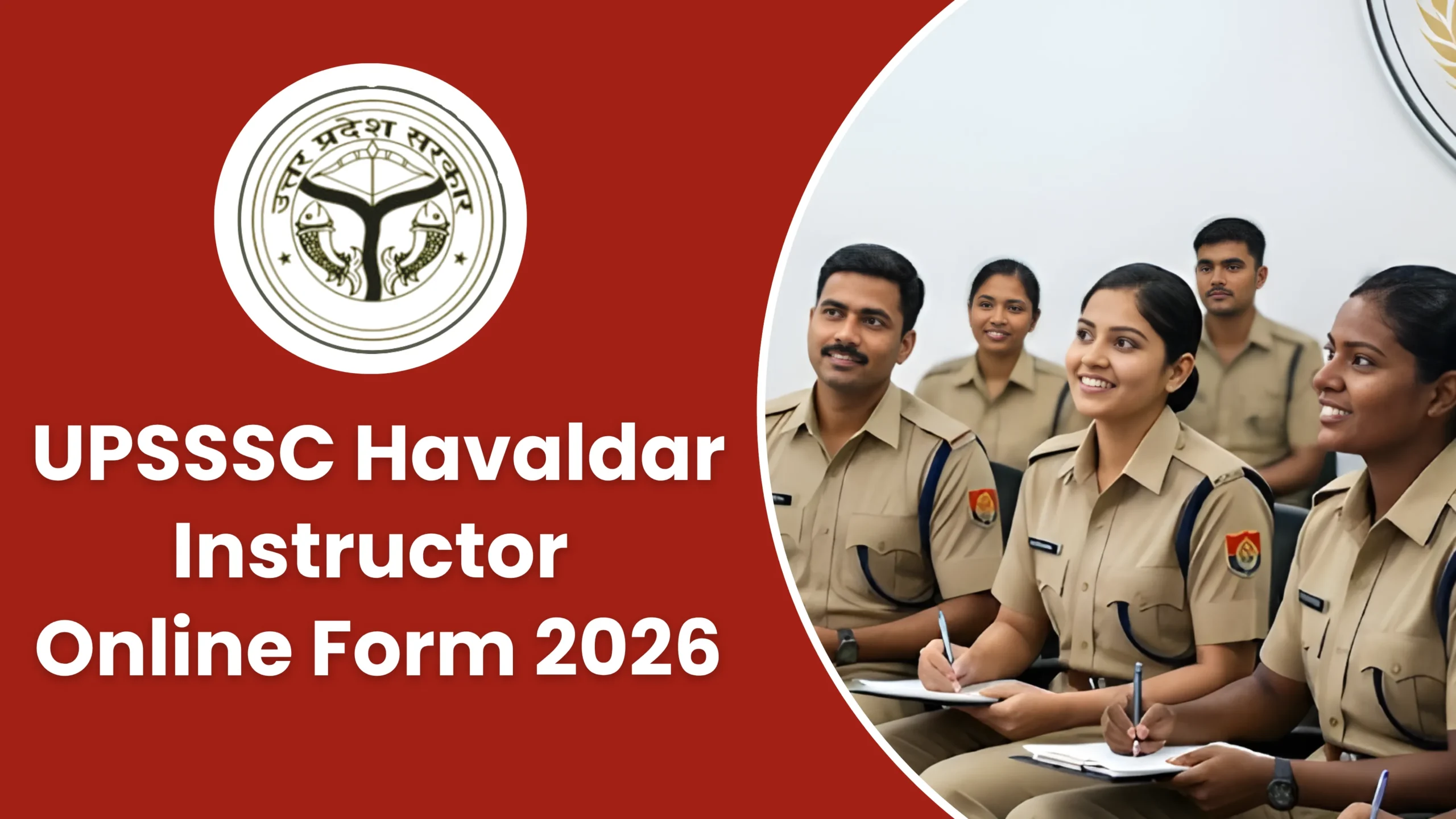 UPSSSC Havaldar Instructor Online Form 2026