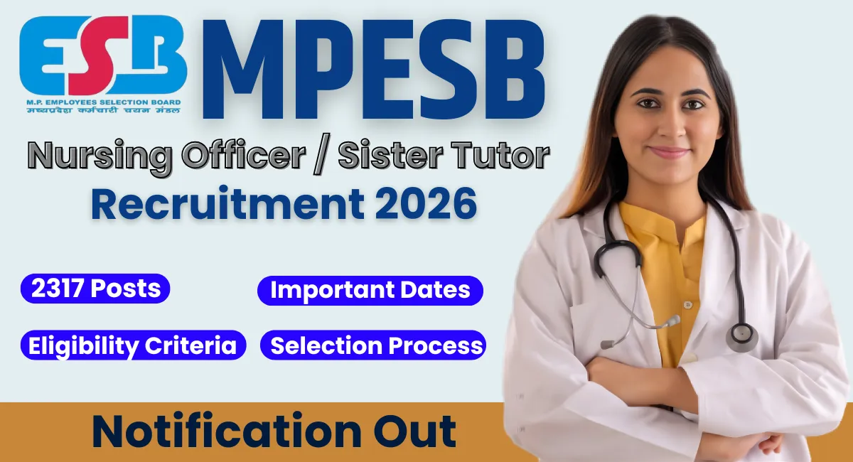 MPESB Nursing Officer / Sister Tutor Recruitment 2026